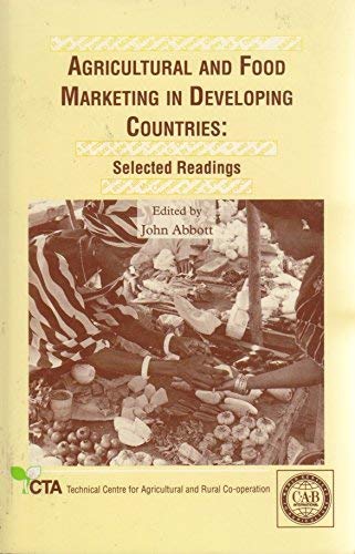 Imagen de archivo de Agricultural and Food Marketing in Developing Countries: Selected Readings a la venta por Anybook.com
