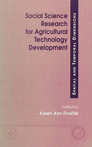 9780851988061: Social Science Research for Agricultural Technology Development: Spatial and Temporal Dimensions