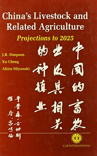 9780851988917: China's Livestock and Related Agriculture: Projections to 2025