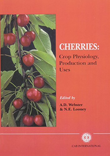 9780851989365: Cherries: Crop Physiology, Production and Uses (Cabi)