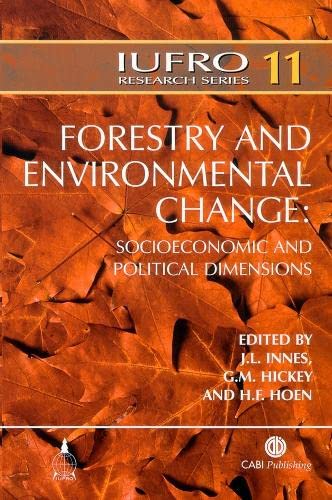 Beispielbild fr Forestry and Environmental Change : Socioeconomic and Political Dimensions zum Verkauf von Better World Books: West