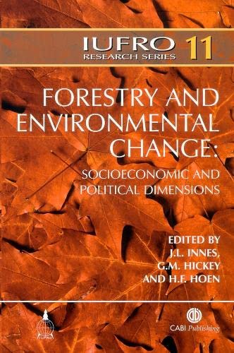 Imagen de archivo de Forestry and Environmental Change : Socioeconomic and Political Dimensions a la venta por Better World Books: West