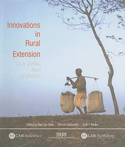 Innovations in Rural Extension: - Van Mele, P, Salahuddin, A, Magor, N P