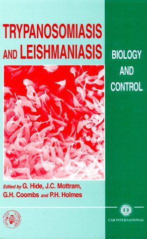 Imagen de archivo de Trypanosomiasis and Leishmaniasis: Biology and Control a la venta por Anybook.com