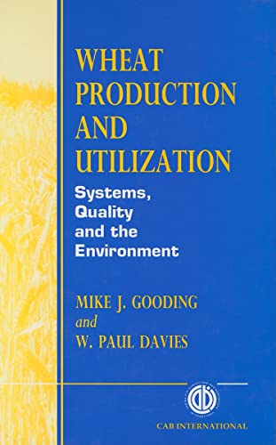 Stock image for Wheat Production and Utilization: Systems, Quality and Environment for sale by HPB-Red