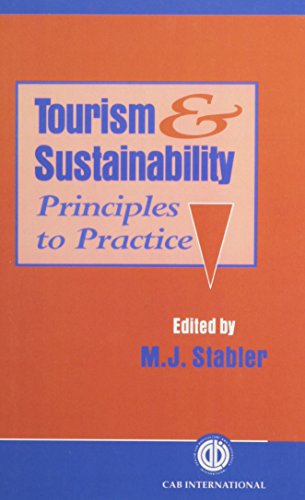 Imagen de archivo de Tourism and Sustainability: Principles to Practice a la venta por Anybook.com