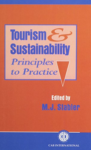 9780851991849: Tourism and Sustainability: Principles to Practice (Leisure Recreation and Touris) [Idioma Ingls] (Cabi)
