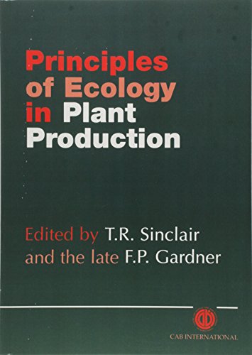 Imagen de archivo de Principles of Ecology in Plant Production a la venta por Better World Books
