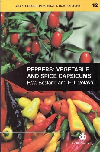 9780851993355: Peppers: Vegetable and Spice Capsicums (Crop Production Science in Horticulture)