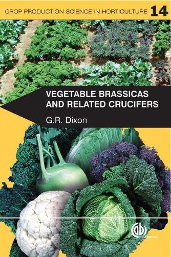 9780851993959: Vegetable Brassicas and Related Crucifers