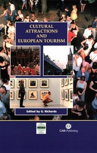 9780851994406: Cultural Attractions and European Tourism [Lingua Inglese]