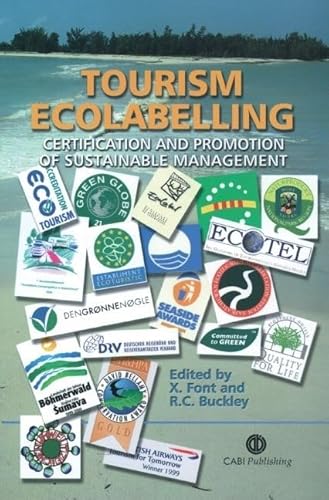 Beispielbild fr Tourism Ecolabelling: Certification and Promotion zum Verkauf von Reuseabook