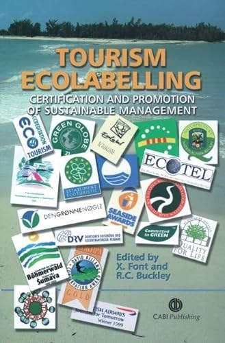 Stock image for Tourism Ecolabelling: Certification and Promotion for sale by Reuseabook