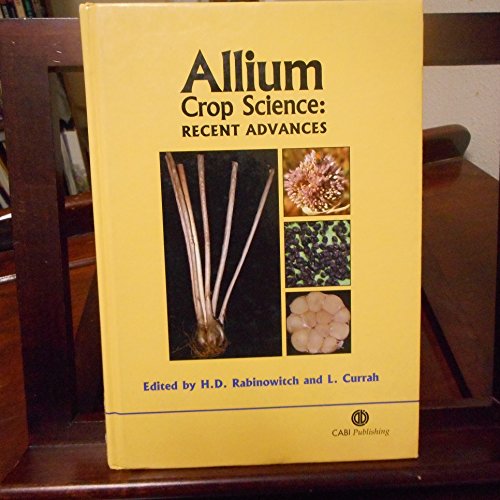 9780851995106: Allium Crop Science: Recent Advances