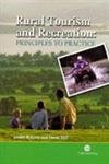 Imagen de archivo de Rural Tourism and Recreation: Principles to Practice a la venta por Ammareal