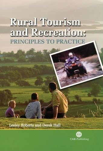 Stock image for Rural Tourism and Recreation: Principles to Practice for sale by Ammareal