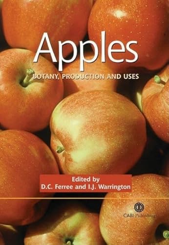 Stock image for Apples Botany, Production and Uses for sale by PBShop.store UK