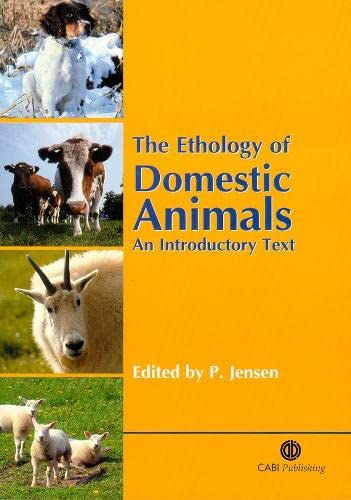 9780851996028: Ethology of Domestic Animals, The: An Introductory Text