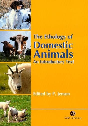 Stock image for The Ethology of Domestic Animals: An Introductory Text for sale by WorldofBooks