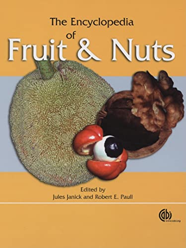 Imagen de archivo de The Encyclopedia of Fruit and Nuts a la venta por Revaluation Books