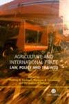 Stock image for Agriculture and International Trade: Law, Policy and the WTO (Cabi Publishing) for sale by Revaluation Books