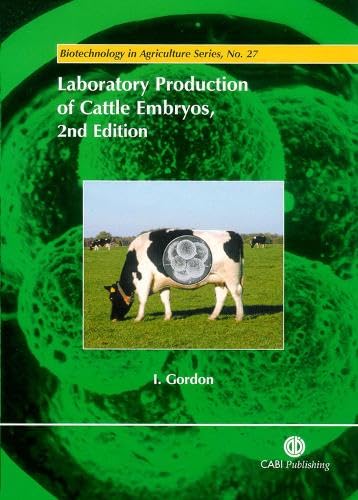 9780851996660: Laboratory Production of Cattle Embryos