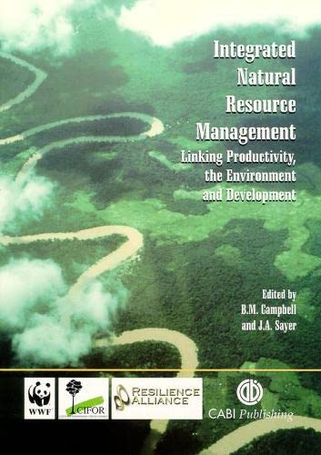 Beispielbild fr Integrated Natural Resources Management: Linking Productivity, the Environment and Development zum Verkauf von Wonder Book