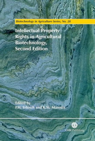 Stock image for Intellectual Property Rights in Agricultural Biotechnology for sale by Better World Books