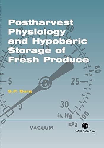 9780851998015: Postharvest Physiology and Hypobaric Storage of Fresh Produce (Cabi)