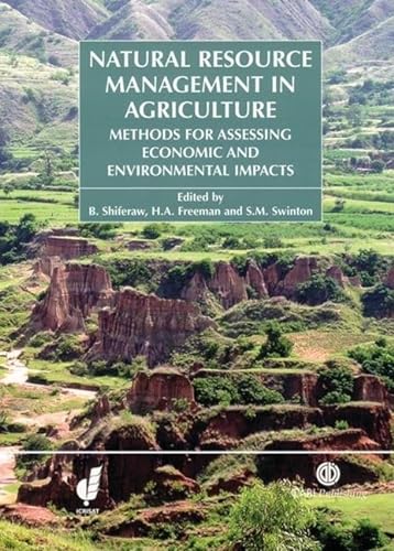 9780851998282: Natural Resource Management in Agriculture: Methods for Assessing Economic and Environmental Impacts