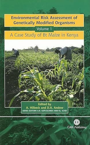 Stock image for Environmental Risk Assessment of Genetically Modified Organ: A Case Study of Bt Maize in Kenya for sale by medimops