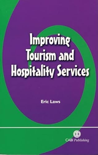 Stock image for Improving Tourism and Hospitality Services for sale by AwesomeBooks