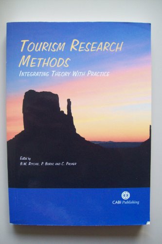 Imagen de archivo de Tourism Research Methods: Integrating Theory with Practice a la venta por WorldofBooks