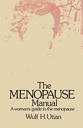 9780852000441: The Menopause Manual: A woman’s guide to the menopause