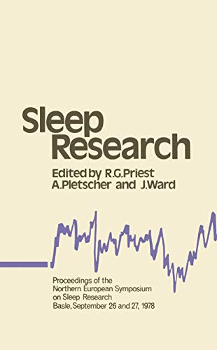 9780852002667: Sleep Research: Proceedings of the Northern European Symposium on Sleep Research Basle, September 26 and 27, 1978