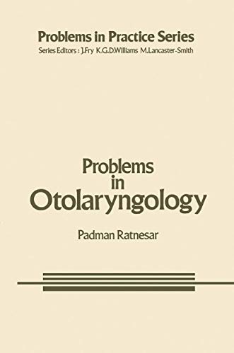 Imagen de archivo de Problems in Otolaryngology (Problems in Practice Series) a la venta por PsychoBabel & Skoob Books