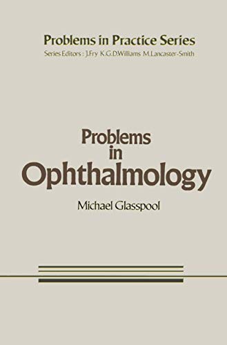 Imagen de archivo de Problems in Ophthalmology (Problems in Practice) a la venta por Phatpocket Limited