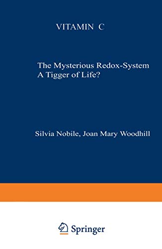 Vitamin C; The Mysterious Redox System - A Trigger of Life?