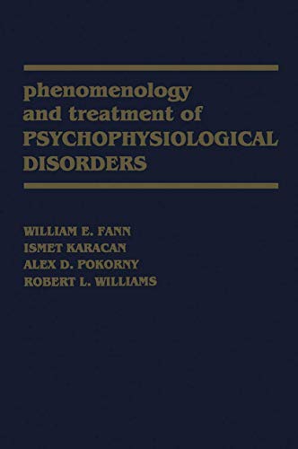 9780852005897: Phenomenology and Treatment of Psychophysiological Disorders