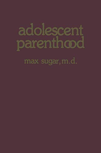 Stock image for Adolescent parenthood for sale by Zubal-Books, Since 1961