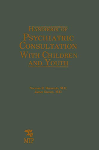 9780852006344: Handbook of Psychiatric Consultation with Children and Youth