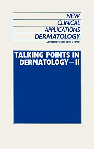Stock image for Talking Points in Dermatology - II: 6 (New Clinical Applications: Dermatology, 6) for sale by WorldofBooks