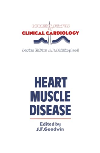 Beispielbild fr Heart Muscle Disease (Current Status of Clinical Cardiology) zum Verkauf von medimops