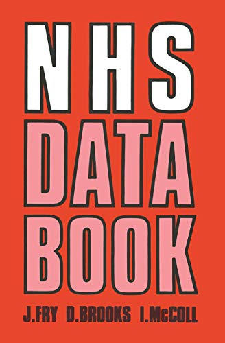 NHS Data Book (9780852007358) by John Fry,D. Brooks,Ian McColl