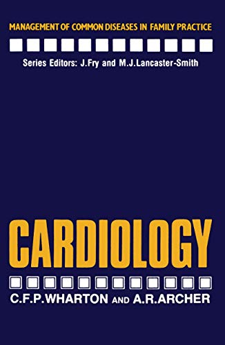 Stock image for Cardiology (Management of Common Diseases in Family Practice) for sale by Goldstone Books