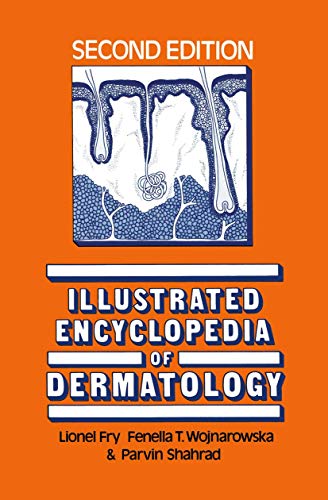 Beispielbild fr Illustrated Encyclopedia of Dermatology zum Verkauf von Anybook.com