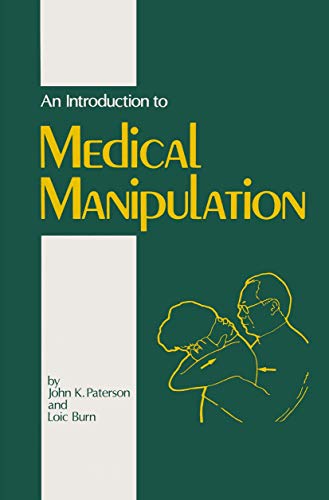 Stock image for An Introduction to Medical Manipulation for sale by Anybook.com