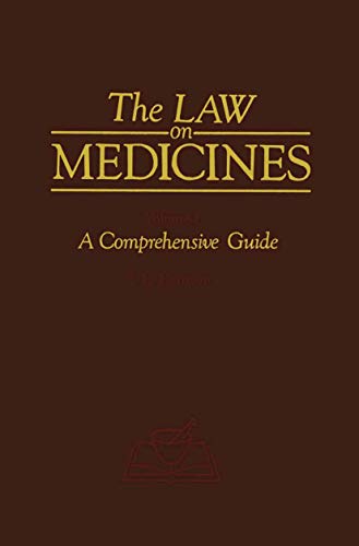 9780852008973: The Law on Medicines: Volume 1 A Comprehensive Guide