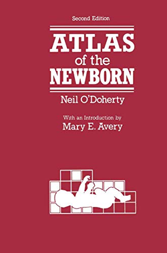 Imagen de archivo de Atlas of the Newborn a la venta por Bingo Books 2