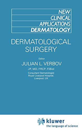 Beispielbild fr Dermatological Surgery zum Verkauf von Better World Books